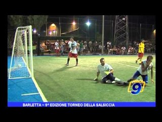 Barletta | 9^ edizione torneo della salsiccia