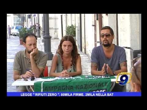 Legge rifiuti zero , 80mila firme, 2 mila nella BAT