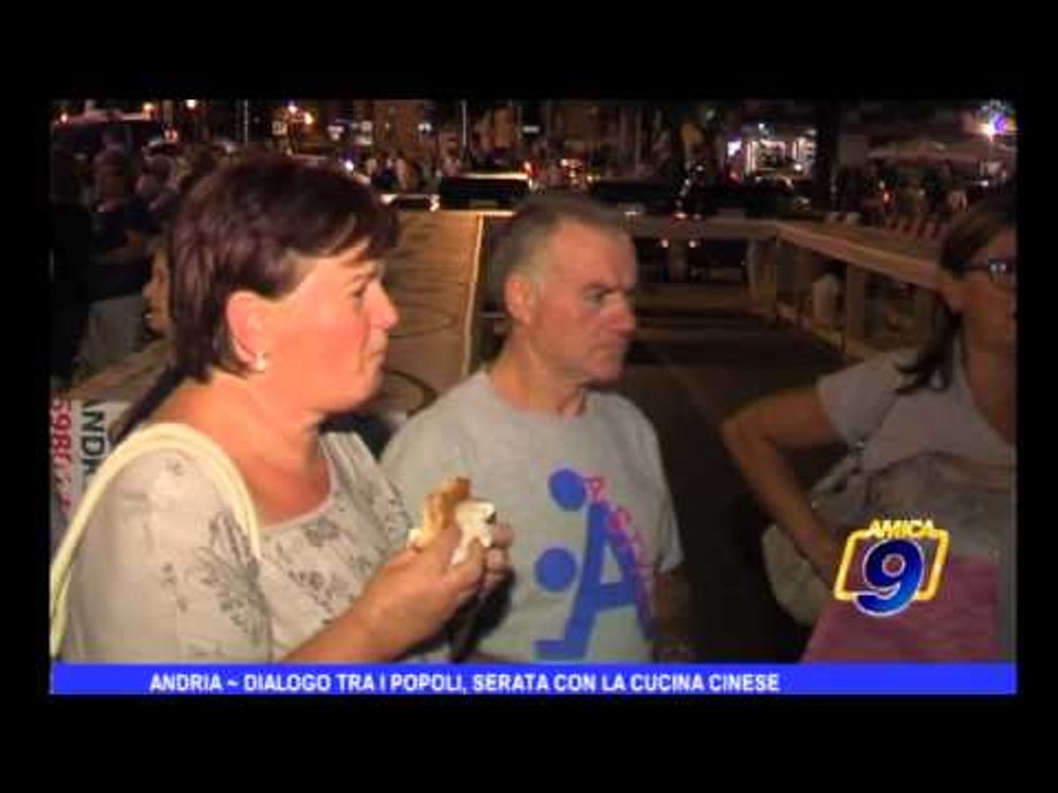 Andria | Dialogo tra i popoli, serata con la cucina cinese
