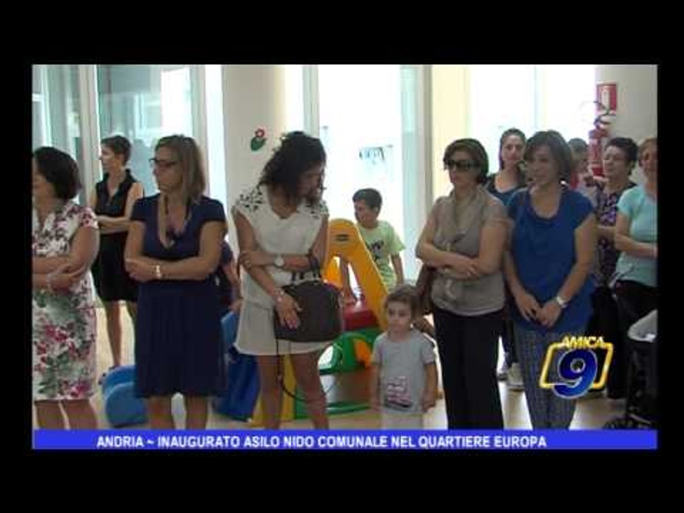Andria | Inaugurato asilo nido comunale nel quartiere europa