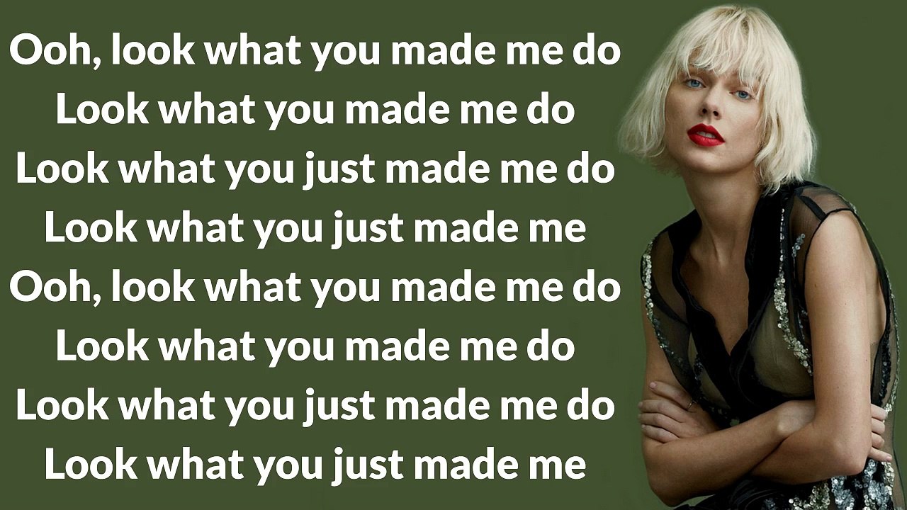 Taylor Swift - Look What You Made Me Do (Lyrics)
