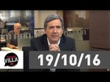 Pergunte Ao Villa - 19/10/16