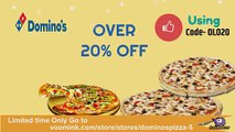Dominos Pizza Takeaways & Delivery - Get Flat 20% OFF Orders