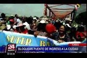 Maestros en huelga bloquean puente de ingreso a la ciudad de Tumbes