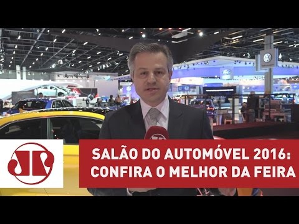 Salão do Automóvel 2016: Confira o melhor da feira