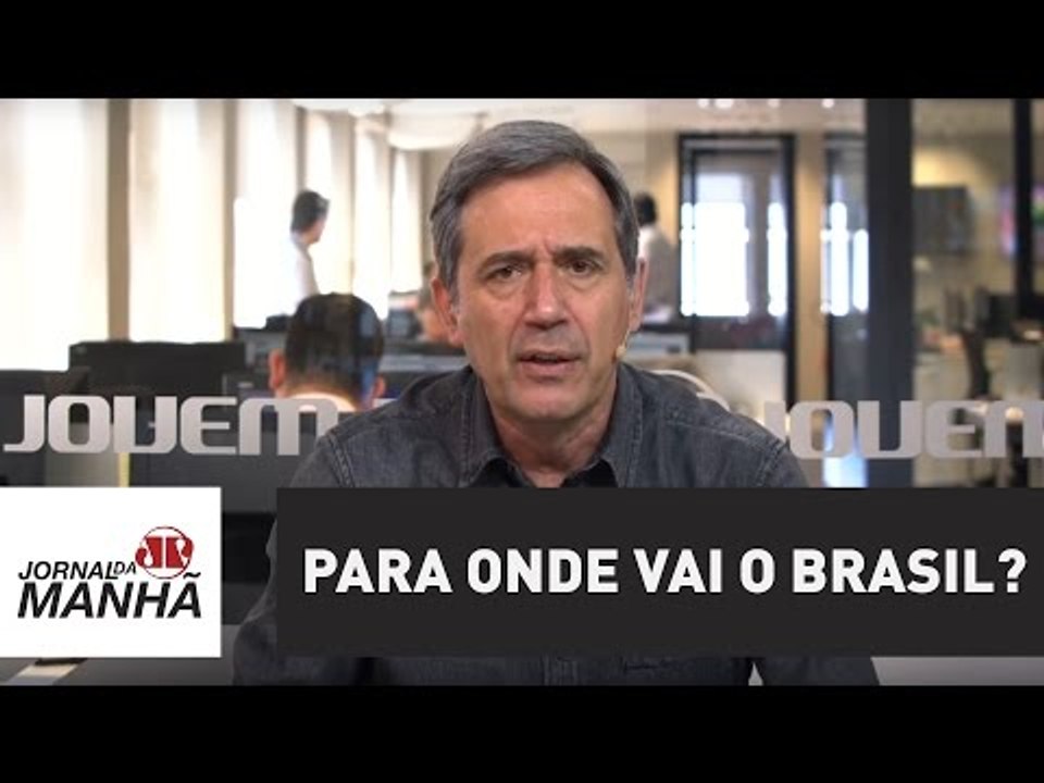 Para onde vai o Brasil? | Marco Antonio Villa | Jovem Pan