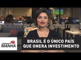 Brasil é o único país que onera investimento, afirma João Carlos Marchesan da Abimaq