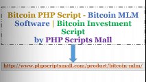 Bitcoin PHP Script - Bitcoin MLM Software - Bitcoin Investment Script