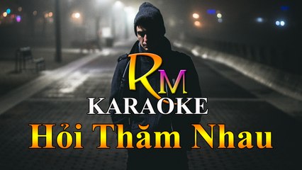 Remix Music - Karaoke : Hỏi Thăm Nhau Lê [ Entertainment - Nhạc Trẻ Hay ]