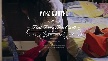 Vybz Kartel - Best Place Pon Earth (Raw Version)