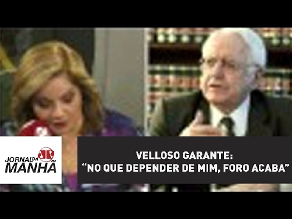 Já falando como ministro da Justiça, Velloso garante: “no que depender de mim, foro acaba”