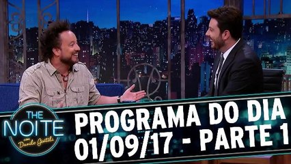 The Noite 01.09.17 - Sexta - Parte 1
