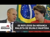 Os reflexos da herança maldita de Dilma e Mantega | Marco Antonio Villa