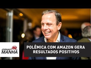 Polêmica com Amazon gera resultados positivos para a Prefeitura de SP