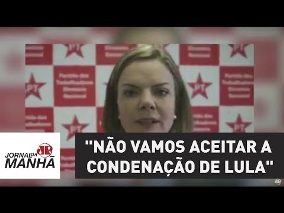 "Não vamos aceitar uma condenação de Lula", diz presidente do PT | Jornal da Manhã