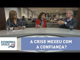 Economia em Foco - A crise mexeu com a confiança?