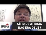 Lula, mais uma vez, vai dizer que o sítio de Atibaia não era dele? | Marcelo Madureira