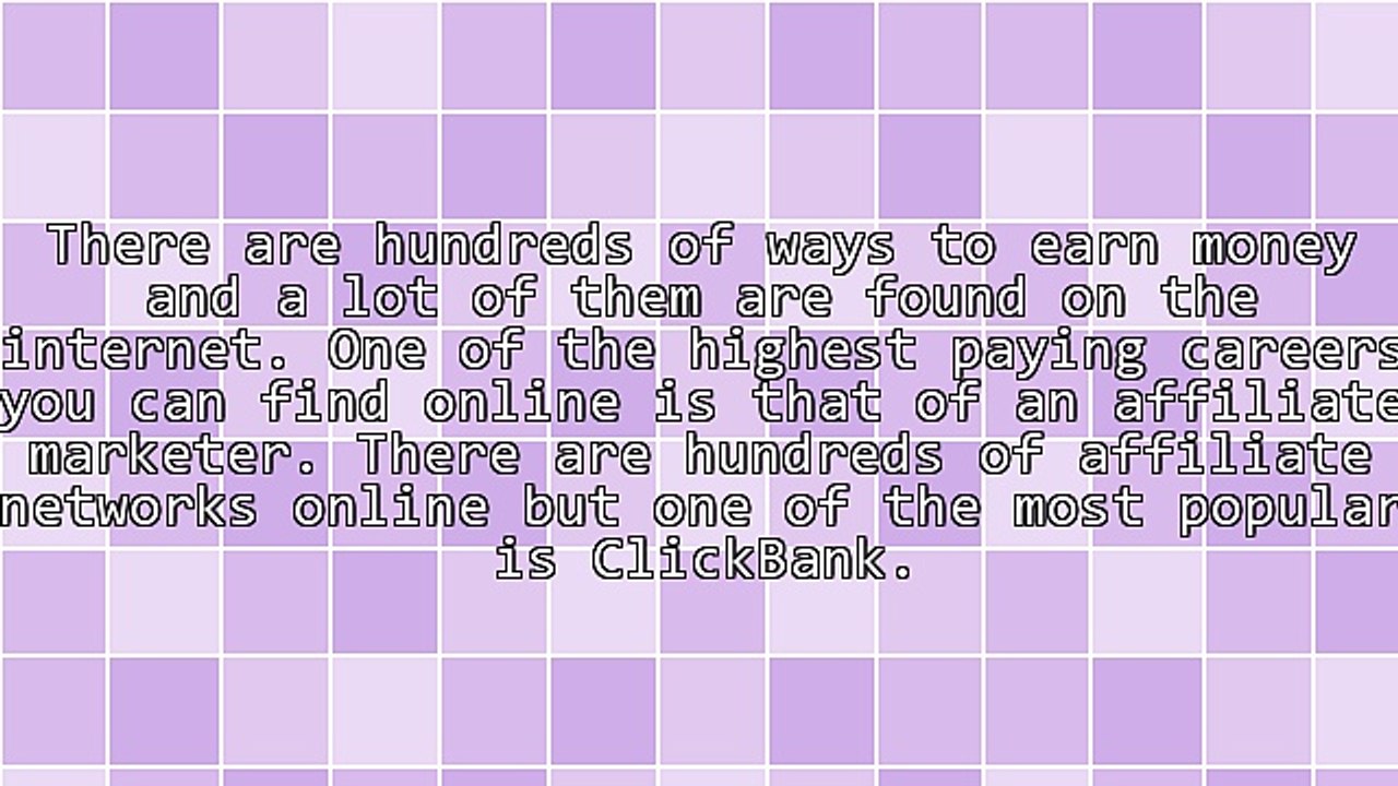 Some Tips About Being a ClickBank Affiliate