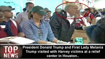 President Donald Trump and First Lady Melania Trump visited with Harvey victims at a relief center in Houston.