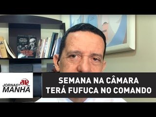 Semana na Câmara terá Fufuca no comando enquanto Maia é presidente interino