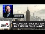 Final de agosto nos EUA: 2005 foi o Katrina e 2017, Harvey | Caio Blinder