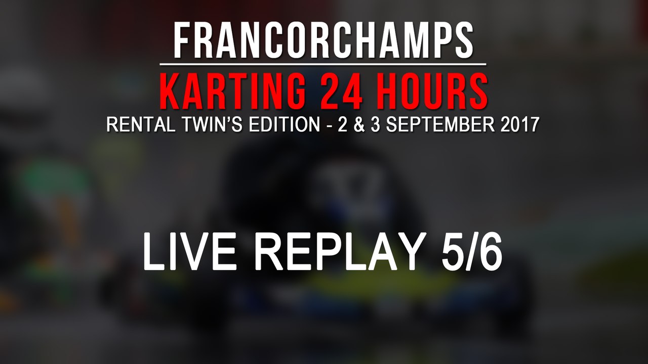 24H Karting Spa-Francorchamps 2017 [LIVE] (5)