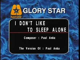 I DON'T LIKE TO SLEEP ALONE#NN#BARAT#LEFT