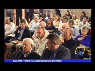 Download Video: Barletta | Tutela e valorizzazione beni culturali