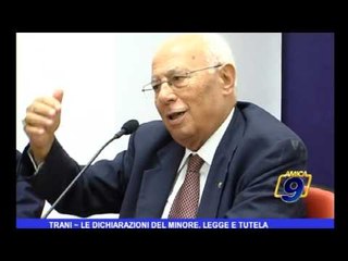 Trani | Le dichiarazioni del minore, legge e tutela