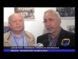 Bisceglie | Una mostra per i 100 anni di calcio
