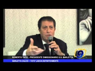 Barletta Calcio | Tatò lascia definitivamente