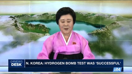 i24NEWS DESK | N. Korea: hydrogen bomb test was 'perfect success' | Sunday, September 3rd 2017