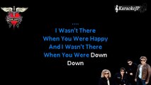 Bon Jovi - I'll Be There For You (Karaoke)