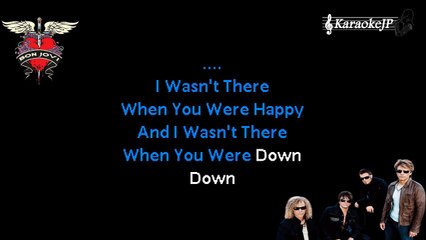 Bon Jovi - I'll Be There For You (Karaoke)