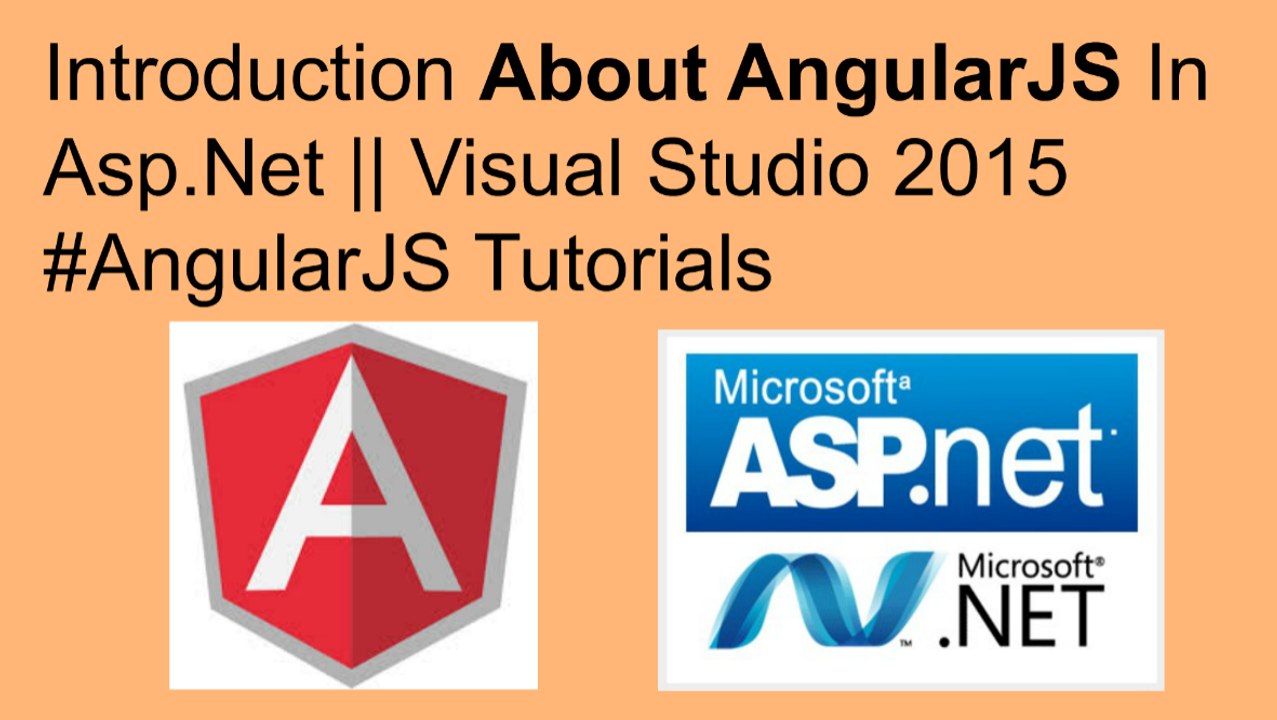 Introduction about angularjs in asp.net || visual studio 2015 #angularjs tutorials