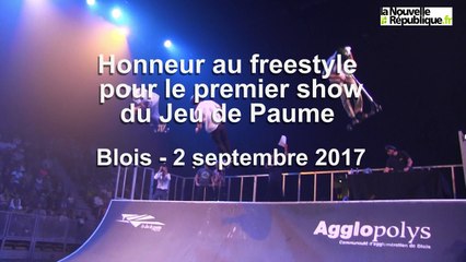VIDEO. Blois : Honneur au freestyle pour le premier show du Jeu de Paume