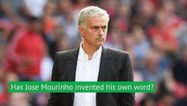 Has Mourinho invented his own word?