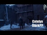 Game Of Thrones | The Catelyn Stark Theory.