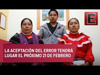 PGR ofrecerá disculpa pública a mujeres indígenas acusadas de secuestro