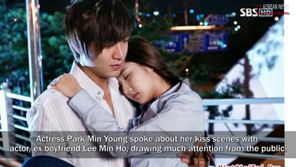 Park Min Young remembers the kiss scenes with ex boyfriend Lee Min Ho