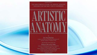 Download PDF Artistic Anatomy: The Great French Classic on Artistic Anatomy FREE