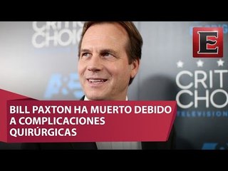 Muere el acto Bill Paxton, actor de "Titanic"