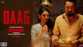 Daag Video Song - Sanjay Dutt , Aditi Rao Hydari , Sukhwinder Singh , Sachin-Jigar - Bhoomi 2017 ( GCMovies )