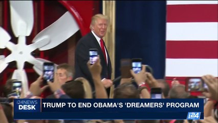 i24NEWS DESK | Trump to end Obama's 'Dreamers' program | Monday, September 4th 2017