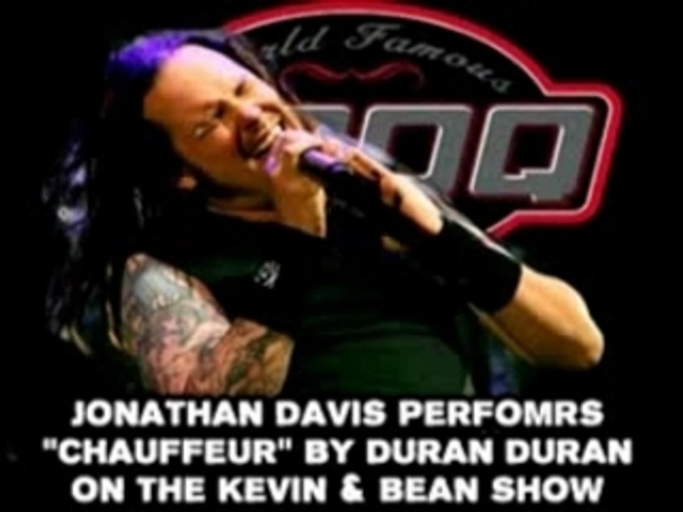 Jonathan Davis (Korn) - The Chauffeur (Duran Duran)