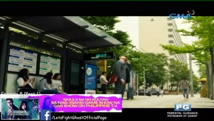 Lets Fight Ghost Episode 5 (Part 1)