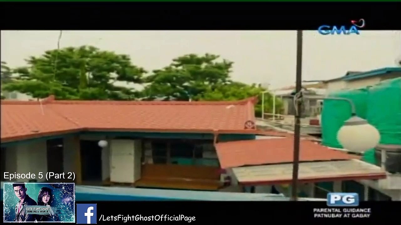 Lets Fight Ghost Episode 5 (Part 2)