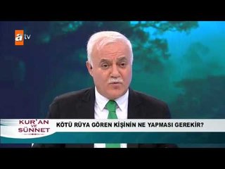 Kötü rüya gören kişinin ne yapması gerekir? - atv