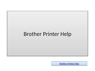 Brother Printer Help