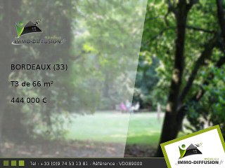 T3 A vendre Bordeaux 66m2 - 444 000 Euros